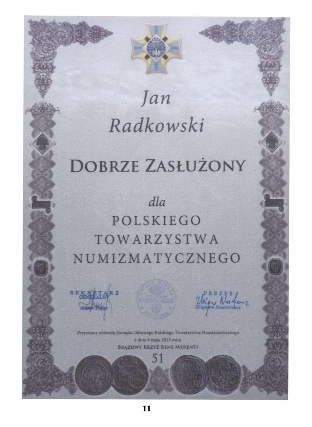 Jan Radkowski DOBRZE ZASŁUŻONY dla POLSKIEGO TOWARZYSTWA