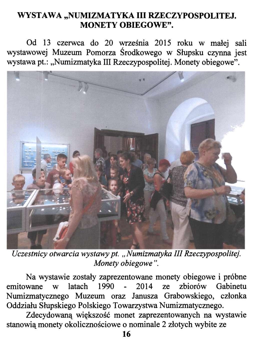 WYSTAWA NUMIZMATYKA III RZECZYPOSPOLITEJ. MONETY OBIEGOWE".