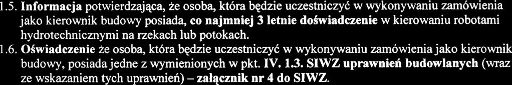 Wykonawcy zobowiqzani sq do zlotenia w materialach ofertowych dokumentdw, o ktdrych mowa w punktach poniiej.