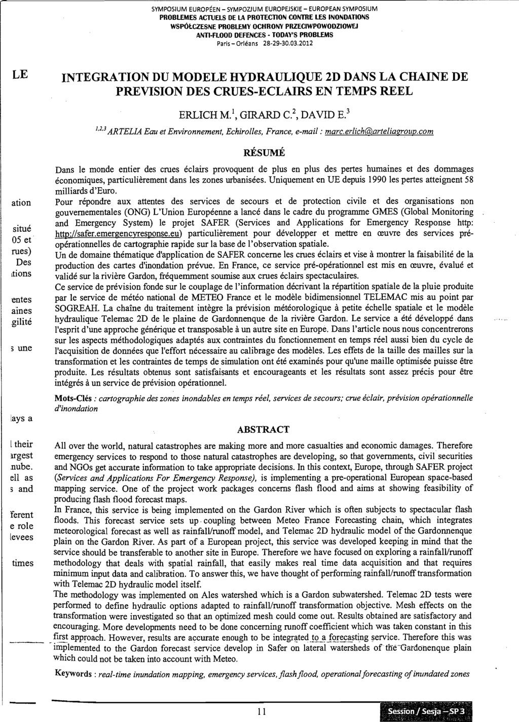 ------------------------------------------------------- SYMPOSIUM EUROPÉEN - SYMPOZJUM EUROPEJSKIE - EUROPEAN SYMPOSIUM PROBlEMES ACTIJElS DE LA PROTECTION CONTRE les INONDATIONS WSPOlCZESNE PROBLEMY