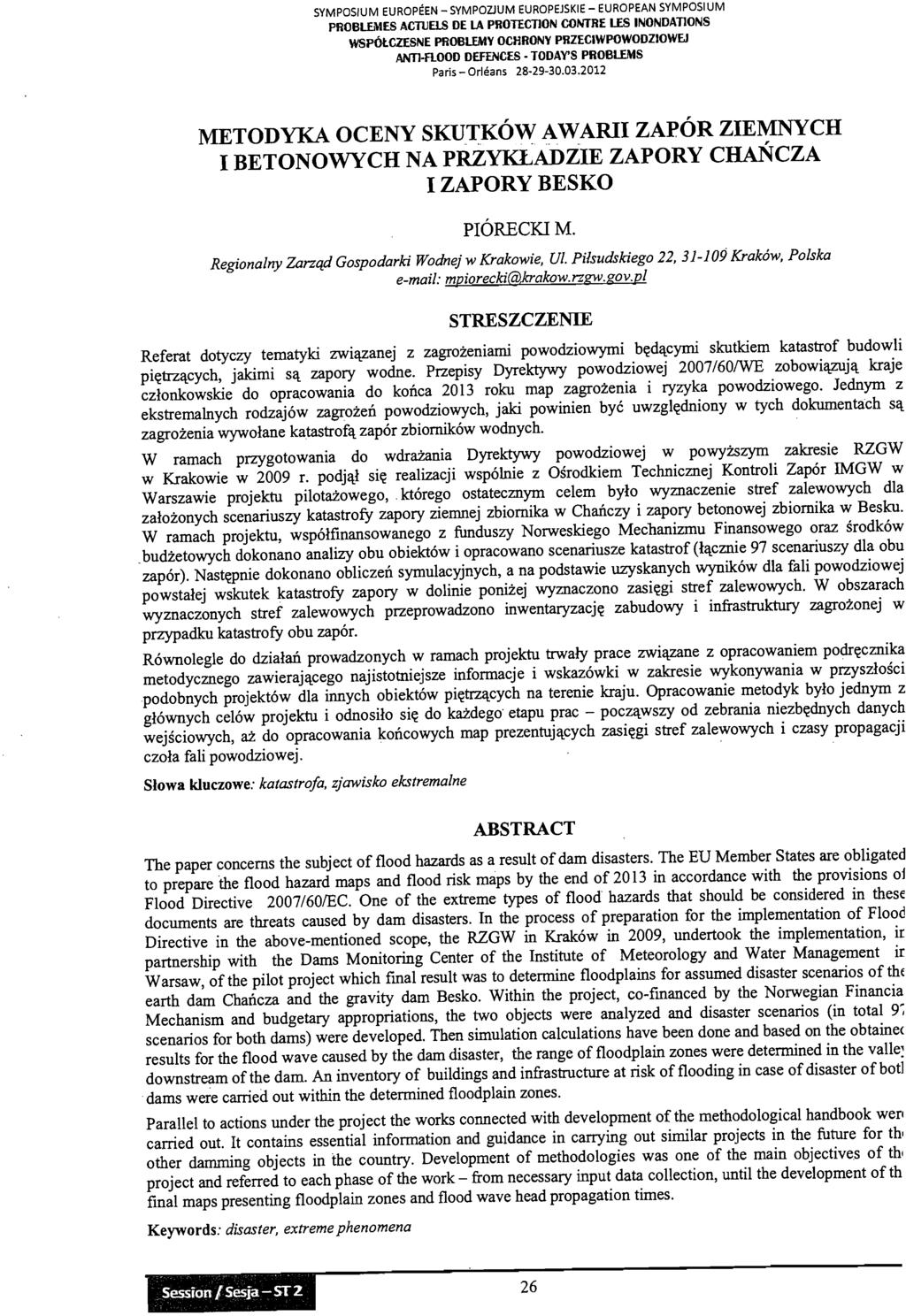 PROBLfMES ACTUElS DE LA PHOlICTION CONTRE LES INONDATIONS WSPétCZESNE PROBLfMY OCHRONY PHZECIWPOWODZIOWEJ ANTl flood DEfENCES - TODAY'S PROBLfMS METODYKA OCENY SKUTKOW AWARII ZAPOR ZIEMNYCH 1