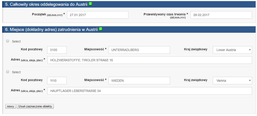 W sekcji piątej wpisujemy okres delegowania do Austrii tj. datę początkową i końcową.