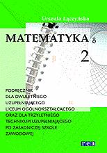 MAT 19 Matematyka cz. 2. Podręcznik dla dwuletniego uzup.