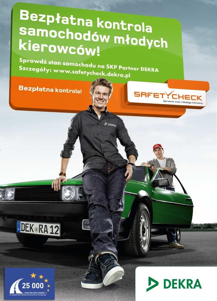 600 badań DEKRA SafetyChecks w roku 2011 w ciągu 5 lat razem ~