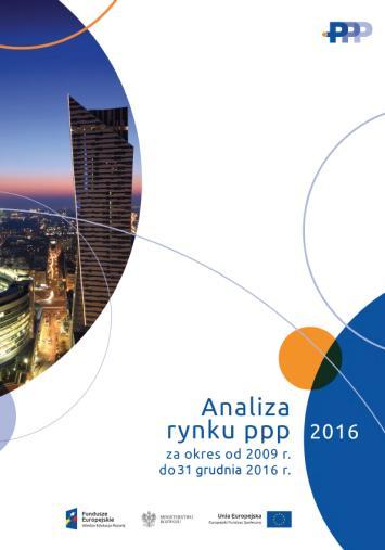 9 Analiza rynku PPP Analiza rynku PPP za okres od 2009 r. do 31 grudnia 2016 r.