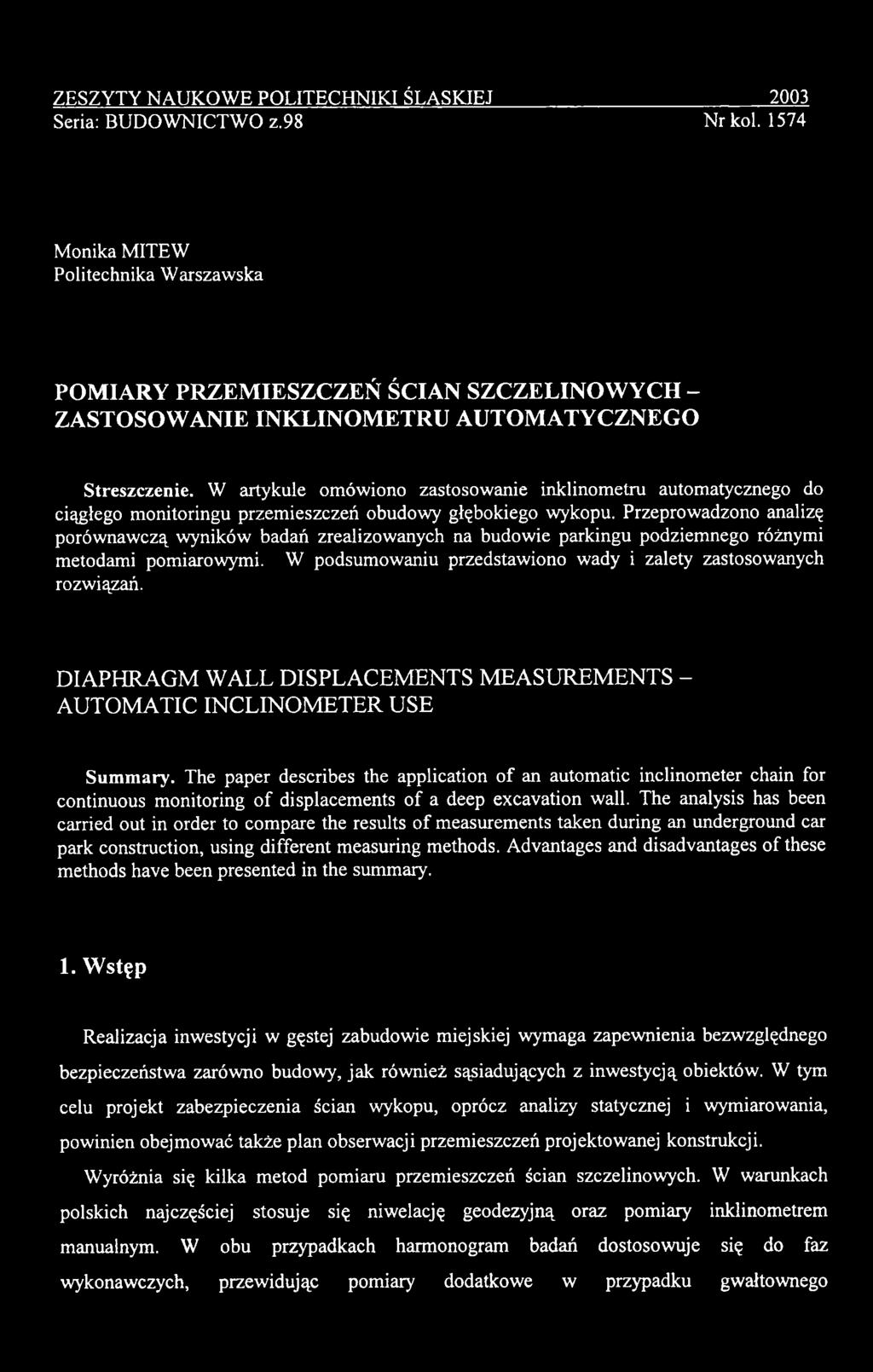 DIAPHRAGM WALL DISPLACEMENTS MEASUREMENTS - AUTOMATIC INCLINOMETER USE Summary.