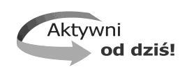REGULAMIN PROJEKTU Aktywni od dziś! nr projektu RPLD.09.01.