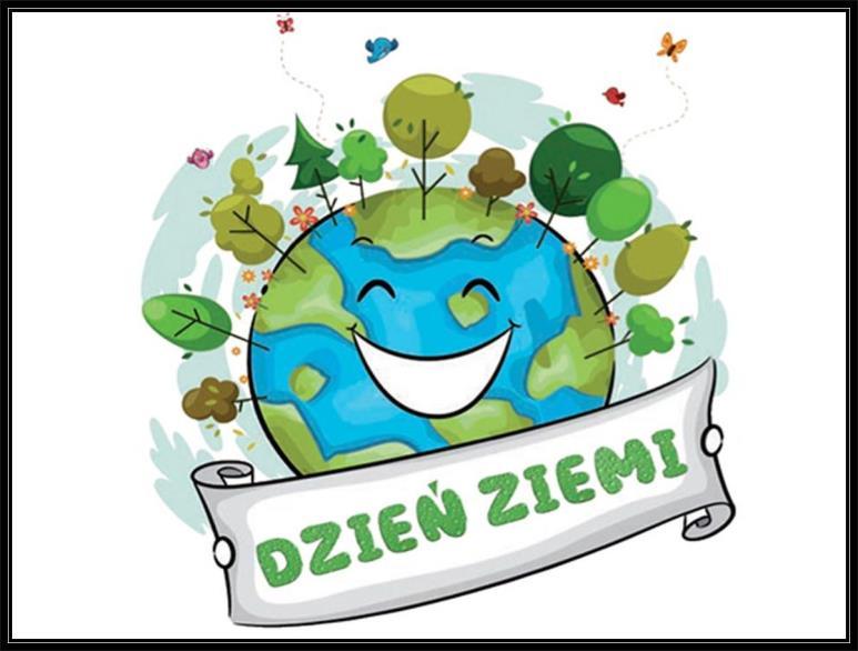 Earth Day), znany też jako Światowy Dzień Ziemi - to nazwa akcji prowadzonych corocznie wiosną, których celem