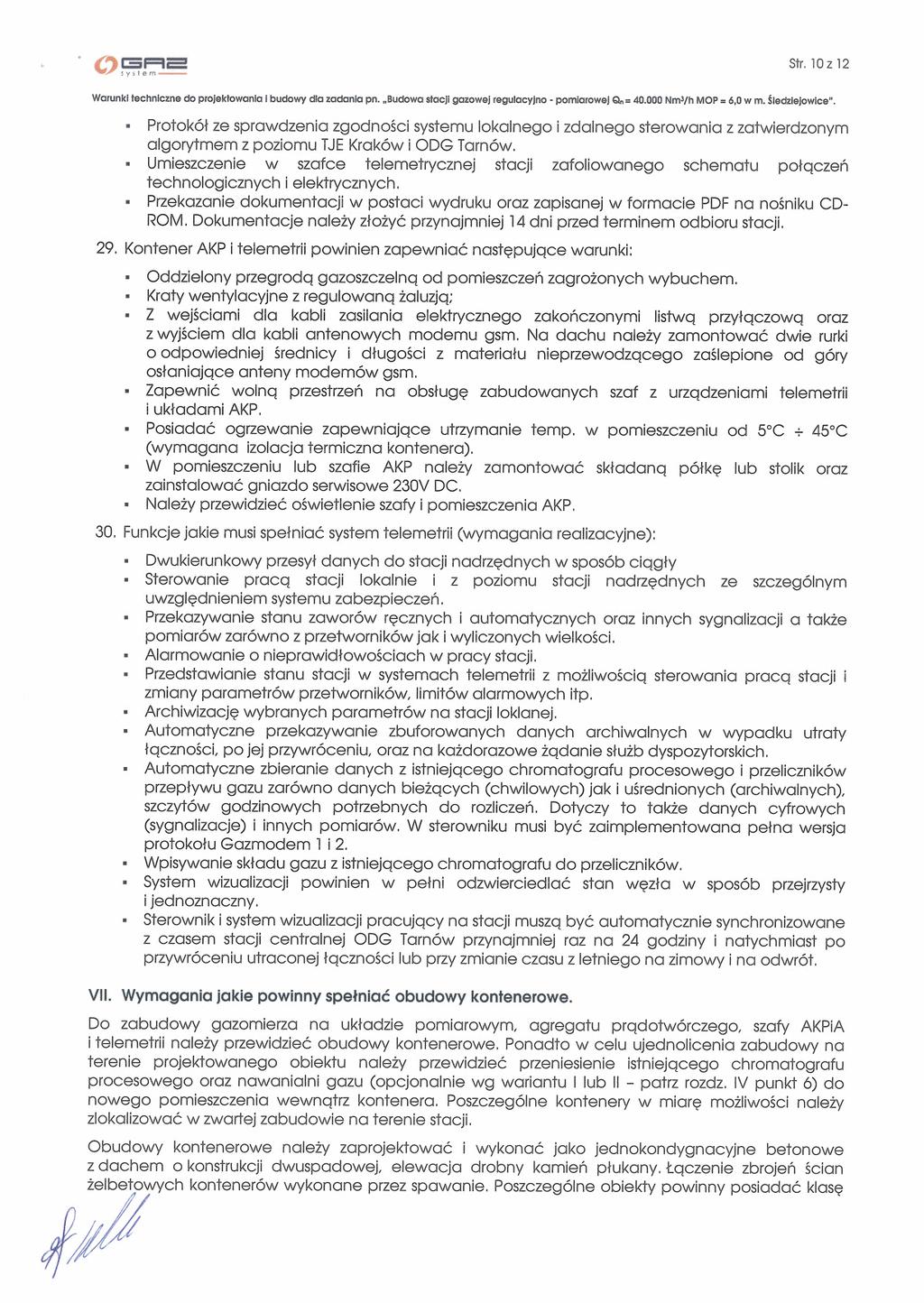 str. 10212 Warunk technczn, do projeklowanld I budowy do ZQfl pn. Budowo stocj gazowej regulacyjno - pornlorow.j Q, Ąd000 Nm1h MOP 6,0w n. 31,dzl,jowIc.