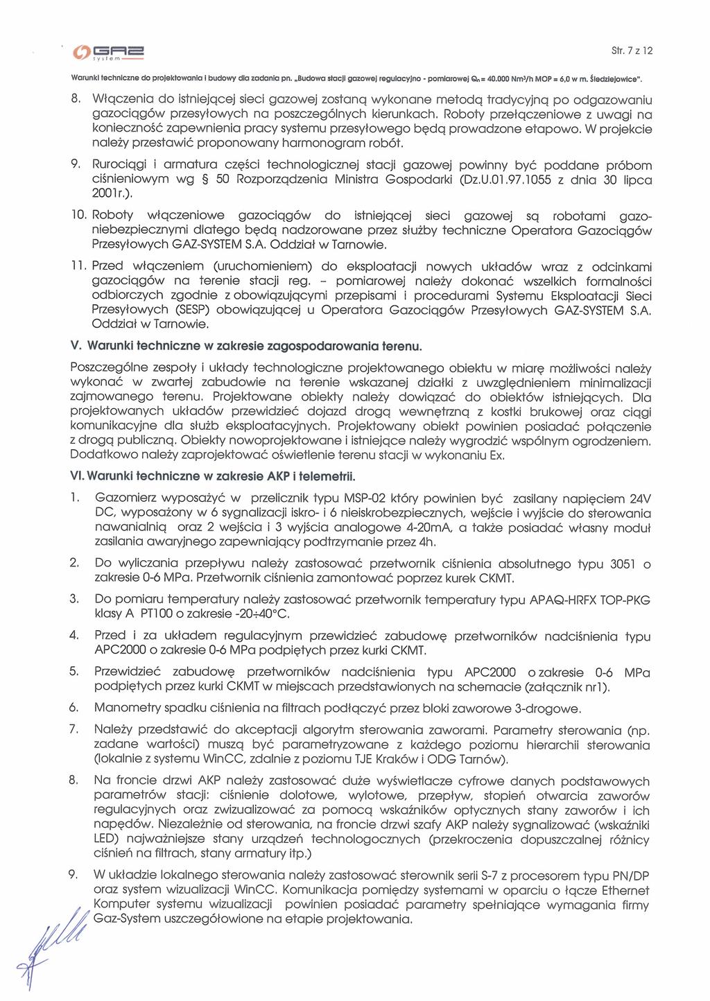 Str.7z12 Warunk technczne do proloktowonlo I budowy d żadonto pn. Budowa sacj gozowo rogiiocyiflo - pomarowej Q dodod NrTI 3/h MOP 6.0 wrn. SIea,jowca. 8.