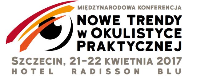 Wstępny program konferencji Preliminary Conference Program PIĄTEK, 21 KWIETNIA 2017 / FRIDAY, 21 st APRIL 2017 8.30 9.30 Kursy Równolegle Courses Paralell Kurs nr 1. Onkologia okulistyczna dr n. med.