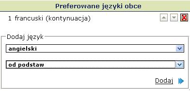 Wprowadzanie i modyfikacja danych kandydata bezpośrednio w systemie Preferowane języki obce Aby wprowadzić informacje na temat preferowanych języków obcych, należy wybrać z rozwijanych list nazwę
