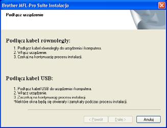 KROK 2 Instalowanie sterownika i oprogramowania Windows Windows USB 1 1 Dla użytkowników interfejsu USB (dla Windows 98/98SE/Me/2000 Professional/XP/XP Professional x64 Edition) 1 Odłącz urządzenie