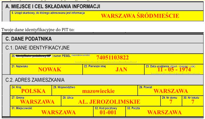 ZAŁĄCZNIK NR 1 WZÓR WYPEŁNIENIA DANE DO KARTOTEKI Są to dane na potrzeby rozliczeń Zamawiającego z Wykonawcą oraz Urzędem Skarbowym (PIT-11). Wypełnij wszystkie pola czytelnie drukowanymi literami.