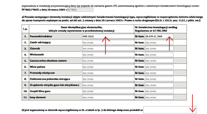 Strona6 4. Po kliknięciu ikonki Dalej zostaniesz przeniesiony do formularza aneksu do świadectwa homologacji. Dane dotyczące samochodu zostaną automatycznie pobrane z protokołu.