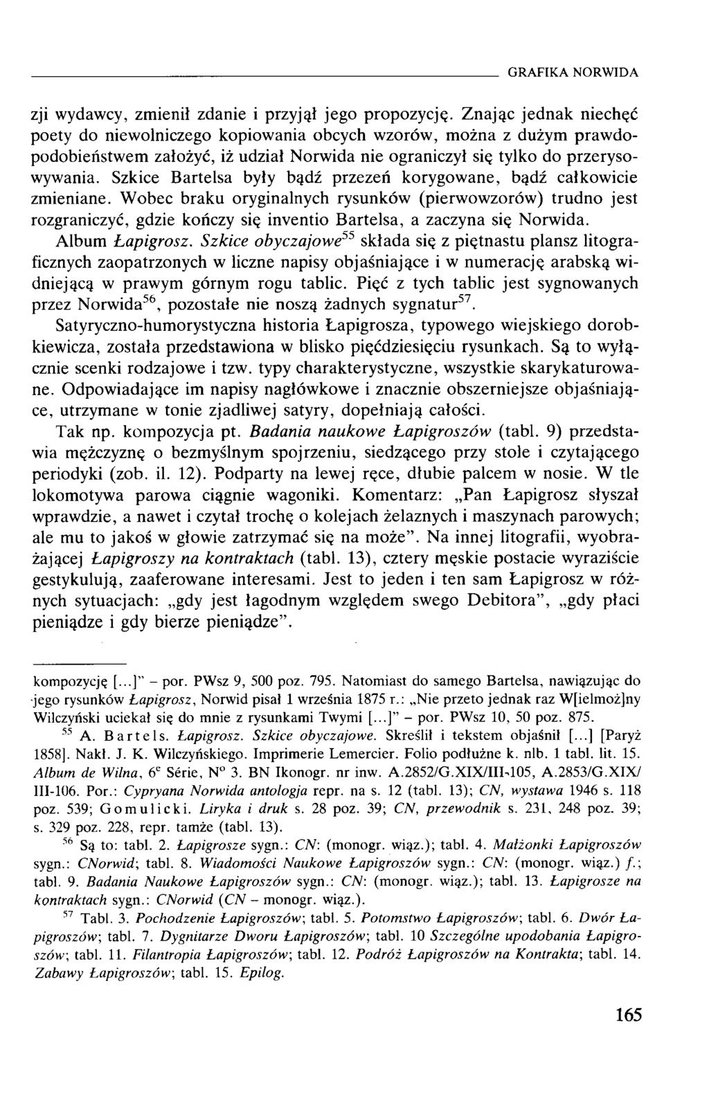 zji wydawcy, zmienił zdanie i przyjął jego propozycję.