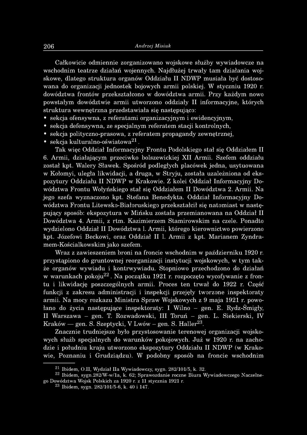 dowództwa frontów przekształcono w dowództwa armii.