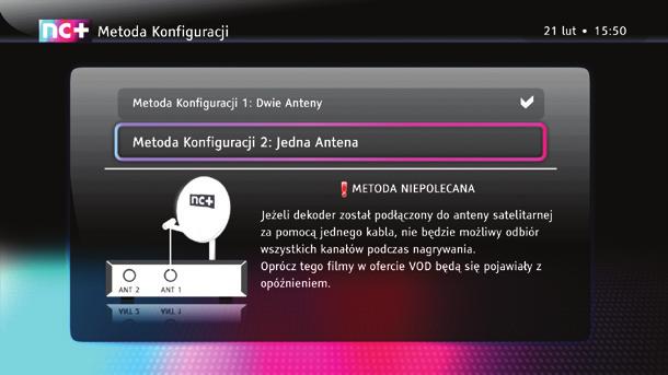 Ekranie Aktywacyjnym informuje o braku sygnału. Należy otworzyć menu (klawiszem ), wybrać zakładkę Antena i zmienić ustawienia na Jedna Antena.