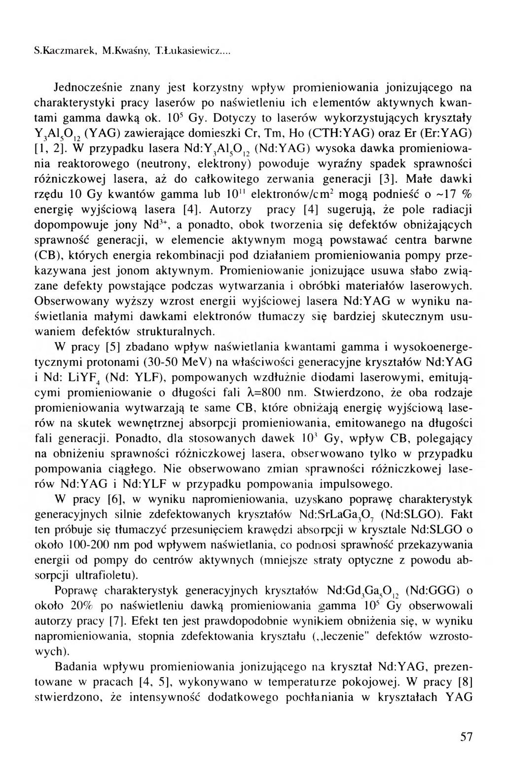 S.Kaczmarek, M.Kwaśny, T.ł.ukasiewicz.