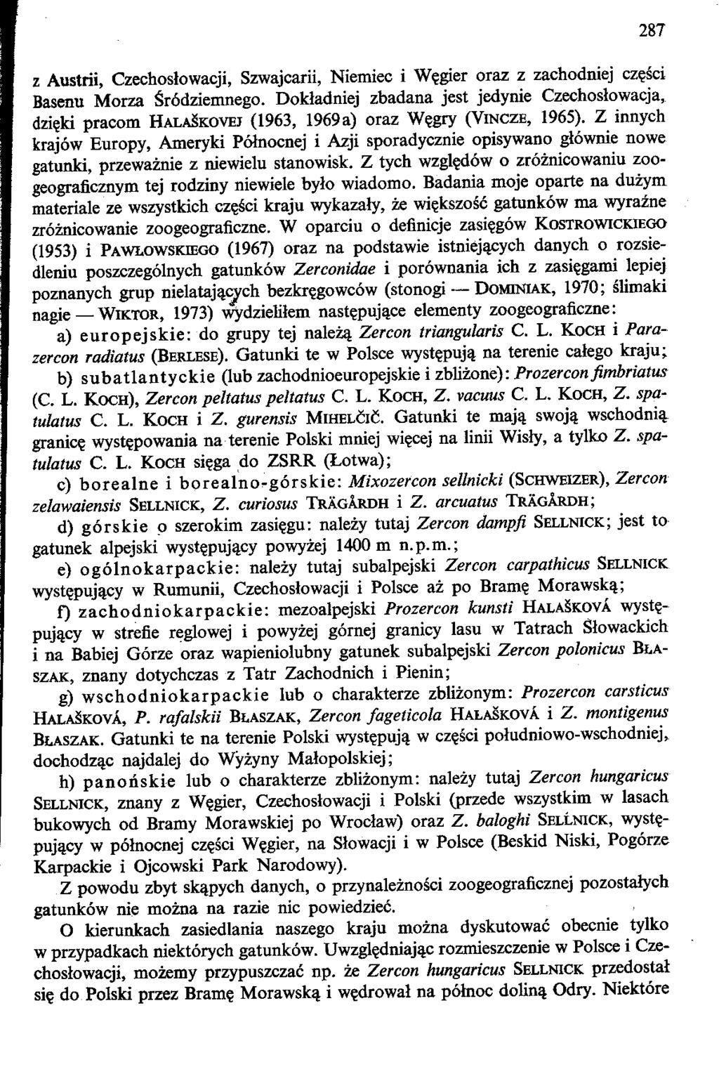 287 z Austrii, Czechoslowacji, Szwajcarii, Niemiec i We.gier oraz z zachodniej cze.sci Basenu Morza r6dziemnego.