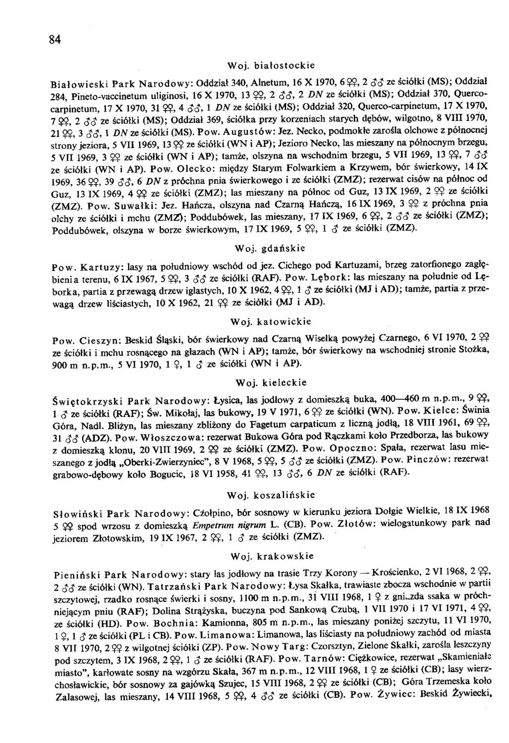 84 Woj. biatostockie Bialowieski Park Narodowy: Oddzia* 340, Alnetum, 16 X 1970, 6$$, 2 <?