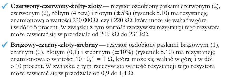 Rozszyfrowywanie kodu paskowego na rezystorze w celu określenia jego rezystancji Trzy pierwsze