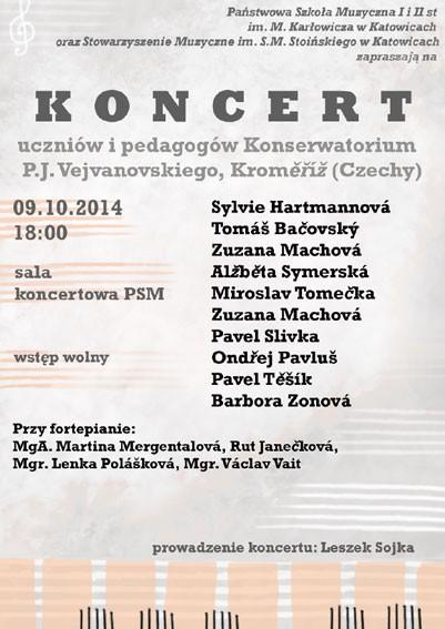 9 października 2014 KONCERT GOŚCI Z KROMĚŘIŽA Dzisiejszego dnia gościliśmy pedagogów i uczniów Konserwatorium im. Vejvanowskiego w Kromieriżu.