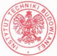 Seria: APROBATY TECHNICZNE APROBATA TECHNICZNA ITB AT-15-8294/2010 Na podstawie rozporz dzenia Ministra Infrastruktury z dnia 8 listopada 2004 r.