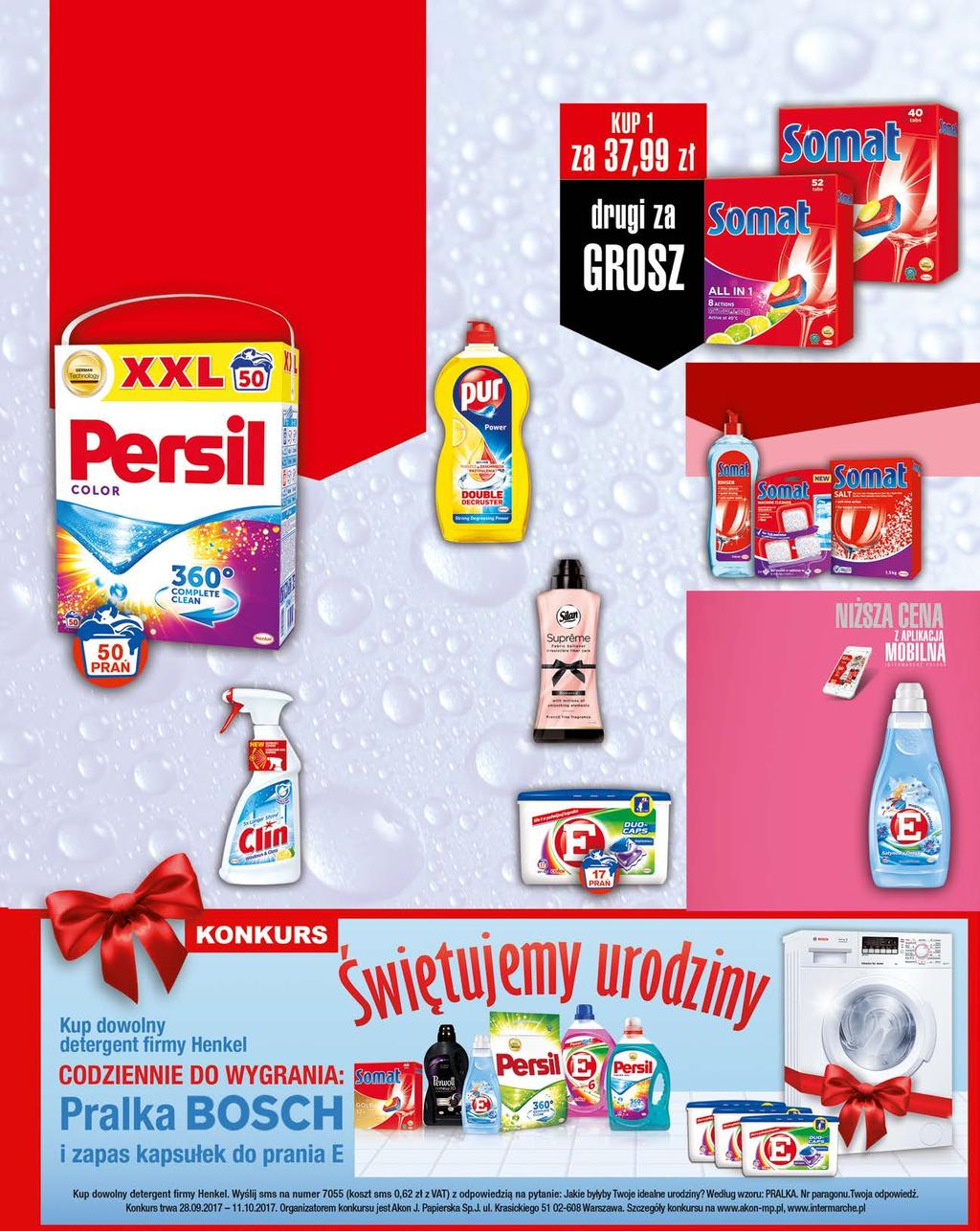 PROMO 24 99 Proszek do prania Persil 3,5 kg 7,14 zł / 50 prań 0,50 zł / 1 pranie oferta ważna od 28.09 do 11.10 lub do wyczerpania asortymentu Tabletki do zmywarki Somat 40-68 szt.