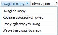 Dla Sprawy Obywatelskie są to: Dla Uwagi do mapy są to: Ponadto w menu głównym znajdują się jeszcze przyciski: -