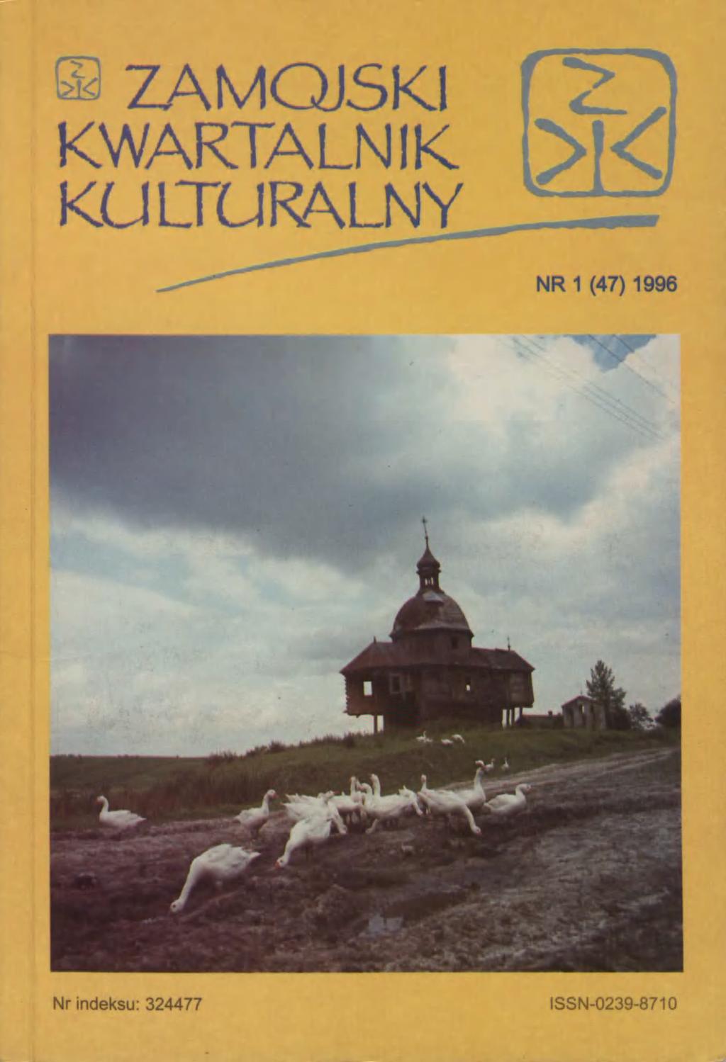 ZAMOJSKI KWARTALNIK KUITUR?