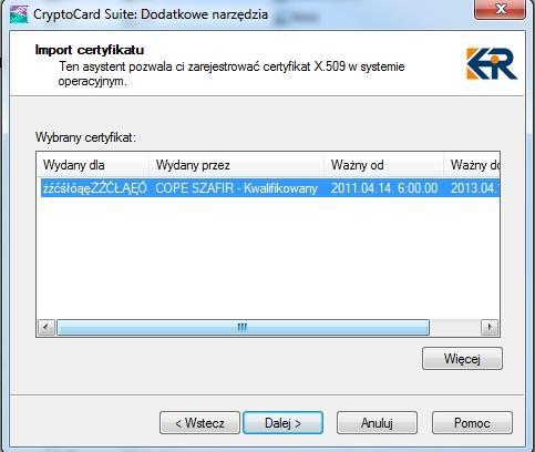 7. W następnym widoku należy zaznaczyć wybrany certyfikat i