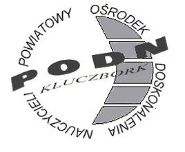 POWIATOWY OŚRODEK DOSKONALENIA NAUCZYCIELI W KLUCZBORKU 46-200 KLUCZBORK ul.