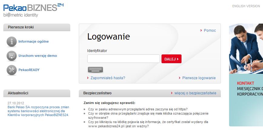 KROK 2 PIERWSZE LOGOWANIE DO SYSTEMU PEKAOBIZNES 24 Wejdź na stronę logowania Systemu PekaoBIZNES 24 wpisując w pasku adresu przeglądarki internetowej adres www.pekaobiznes24.