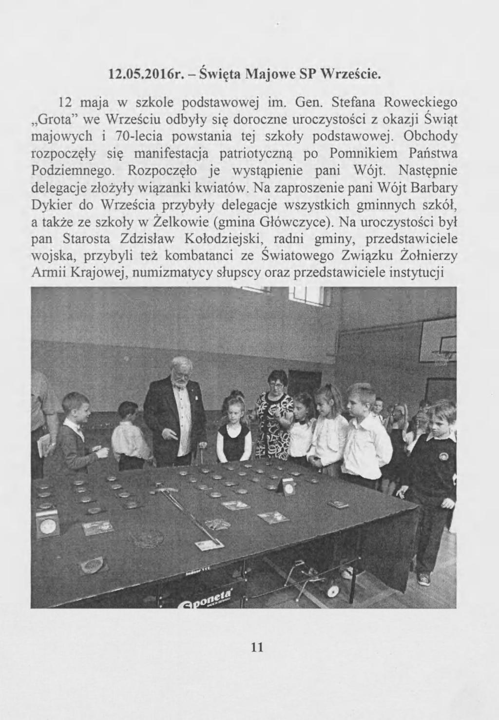 12.05.2016r. - Święta Majowe SP Wrzeście. 12 maja w szkole podstawowej im. Gen.