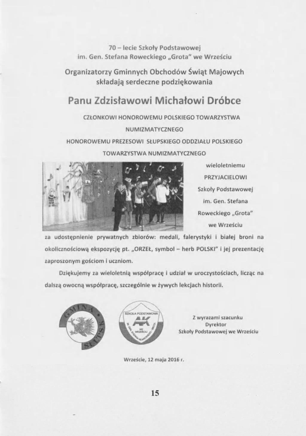 70 - lecie Szkoły Podstawowej im. Gen.
