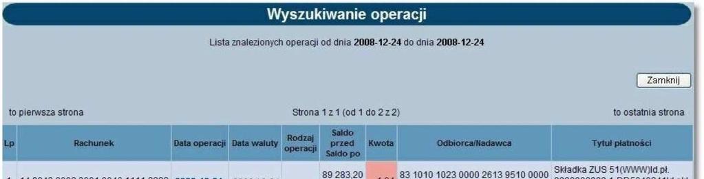 Dodatkowo użytkownik ma możliwość wydruku oraz zapisu na dysku w postaci