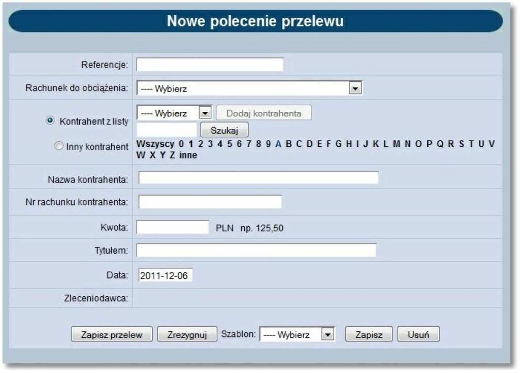 Otwarte zostanie okno: Należy wprowadzić następujące dane: Referencje - w polu tym można wpisać dowolne literowe i/lub cyfrowe oznaczenie przelewu np. Przelew1.