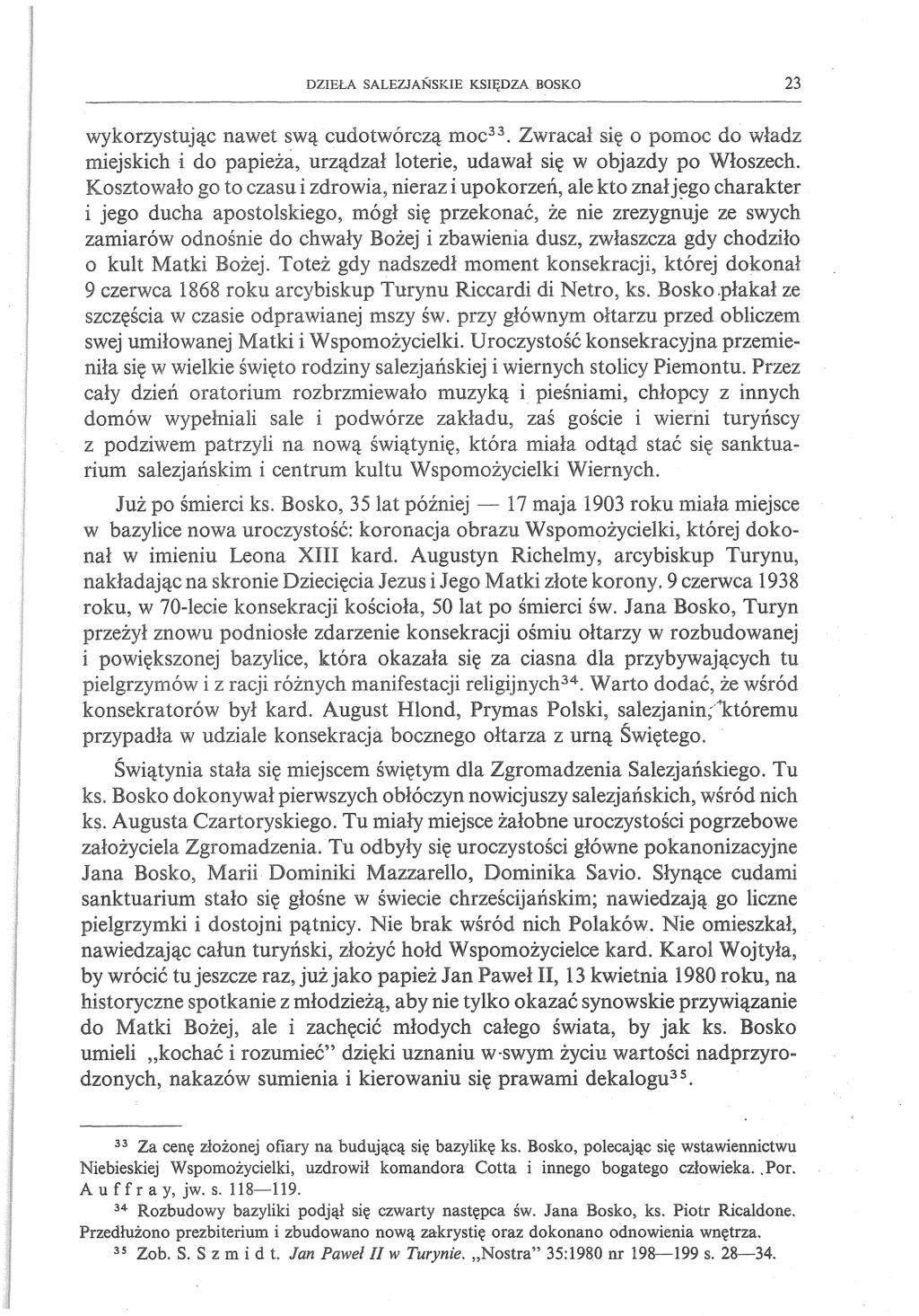 DZIEŁA SALEZJAŃSKIE KSIĘDZA BOSKO 23 buc1u1:aca się komandora wstawiennictwu człowieka.. Por. czwarty następca św. Jana Bosko, ks.