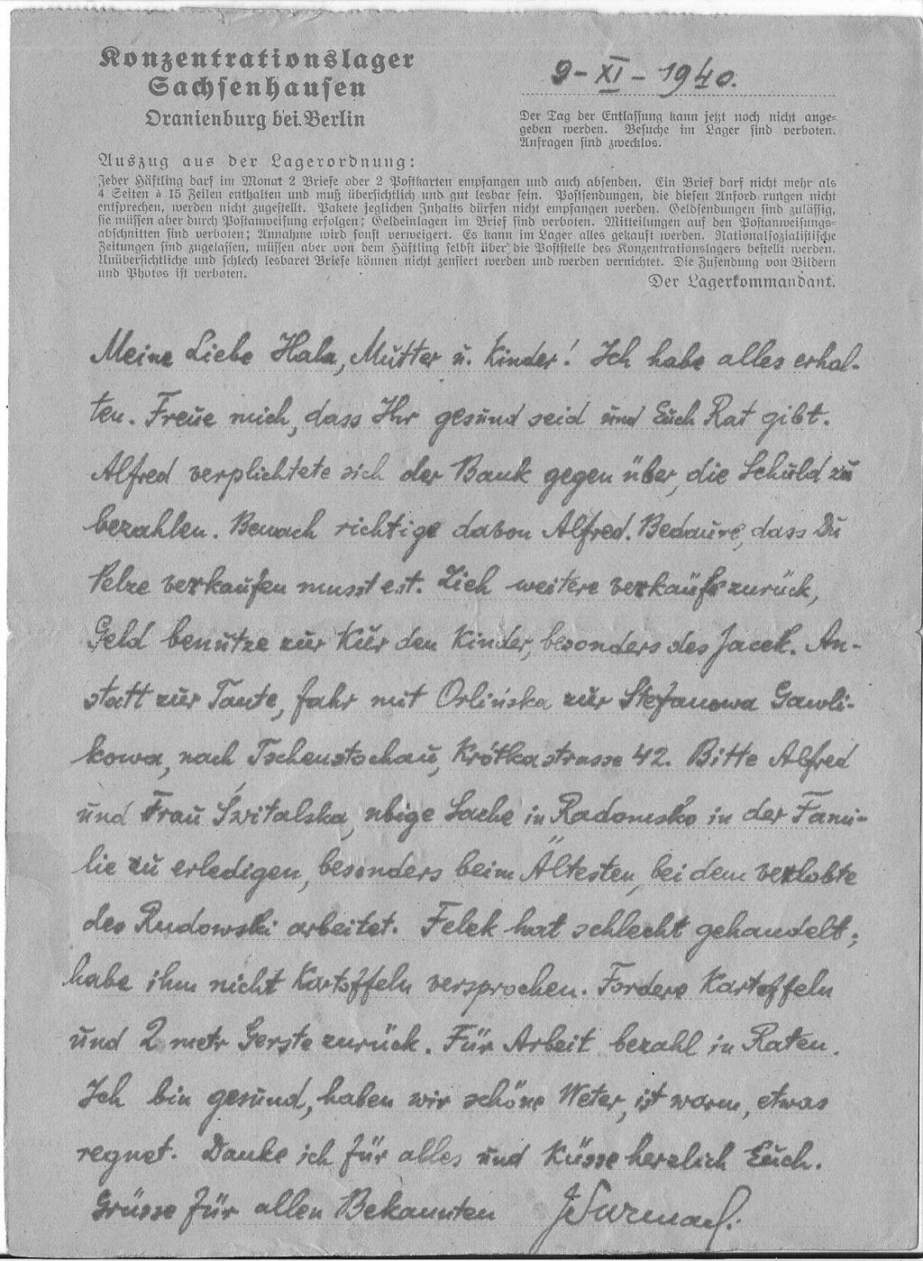 Alicja Surmacka 9 XI 1940 Moja kochana Hala, matko i dzieci! Wszystko otrzymałem. Cieszę się, że jesteście zdrowi i dajecie sobie radę. Alfred zobowiązał się wobec Banku, spłacić długi.
