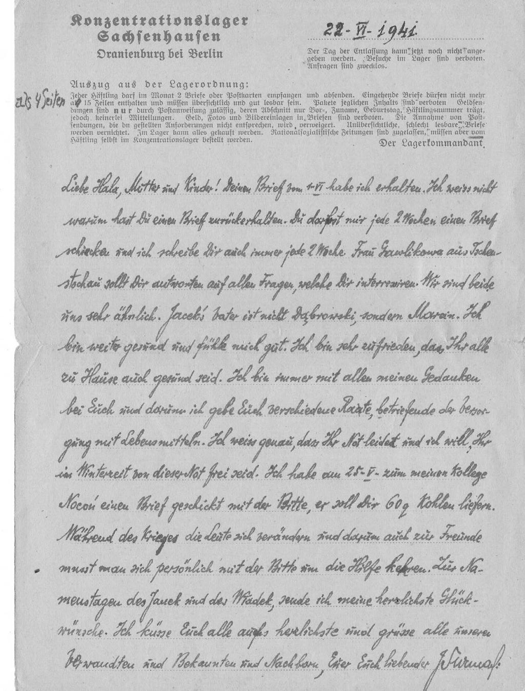 Juliusz Surmacki (1892 1942). Listy z obozu w Oranienburgu 22 VI 1941 Kochana Hala, matko i dzieci! Twój list z 1 VI otrzymałem. Nie wiem dlaczego otrzymałaś z powrotem jeden list.