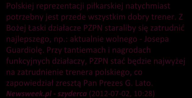 potrzebny jest przede wszystkim dobry trener.