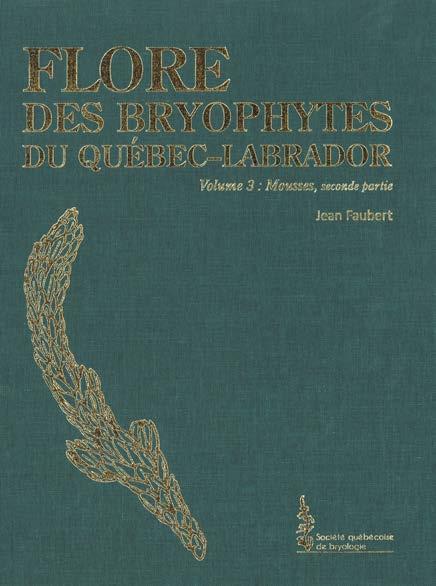 Cena: 96 cad. ISBN 978-2-9813260-2-7. Wraz z opublikowaniem omawianego tomu została ukończona trzytomowa Flora mszaków kanadyjskiej prowincji Québec-Labrador.
