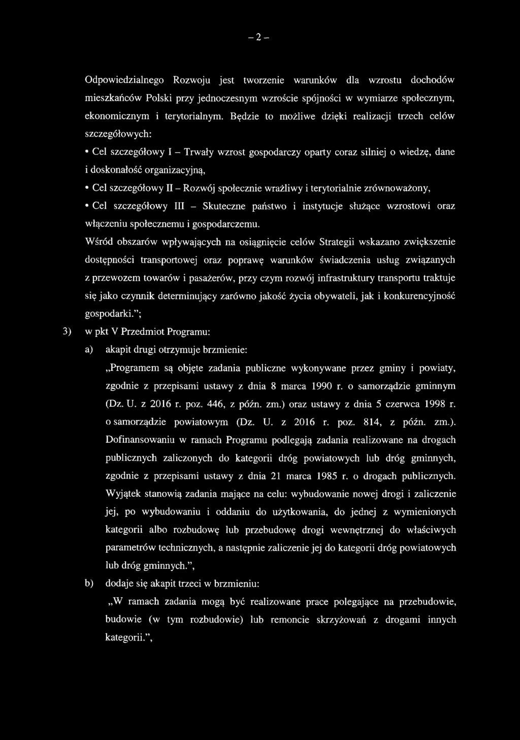 Rozwój społecznie wrażliwy i terytorialnie zrównoważony, Cel szczegółowy III - Skuteczne państwo i instytucje służące wzrostowi oraz włączeniu społecznemu i gospodarczemu.