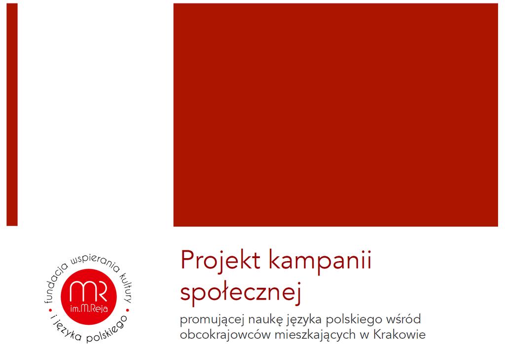 Projekt kampanii społecznej promującej naukę języka