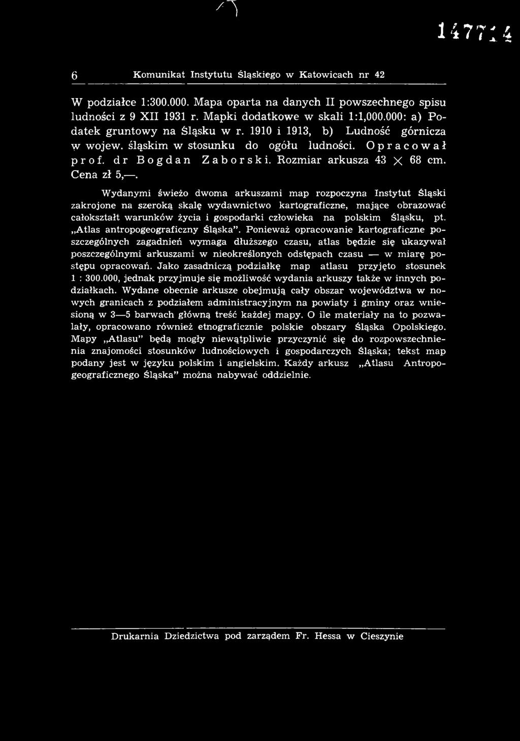 Ponieważ opracowanie kartograficzne poszczególnych zagadnień wymaga dłuższego czasu, atlas będzie się ukazywał poszczególnymi arkuszami w nieokreślonych odstępach czasu w miarę postępu opracowań.