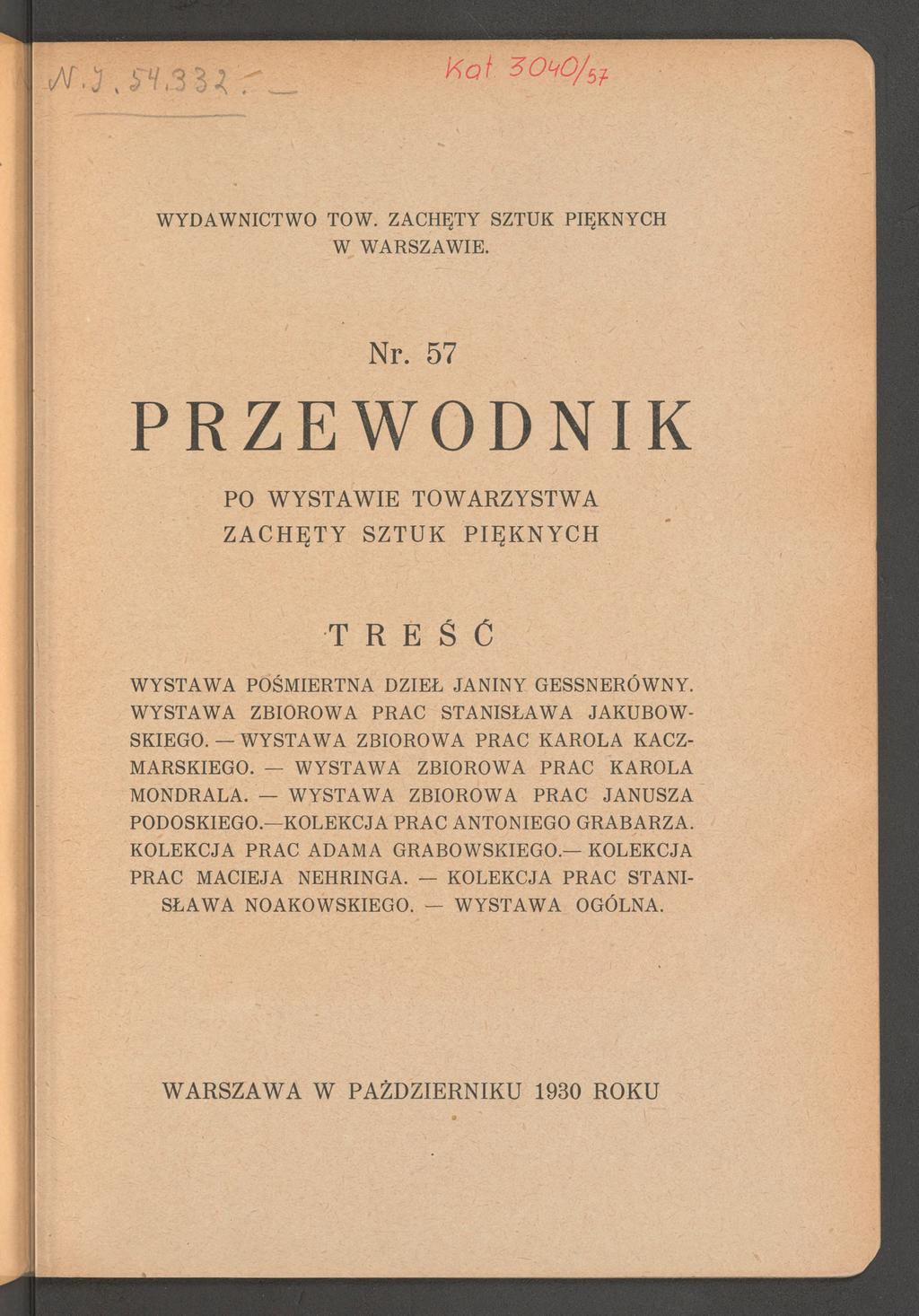 cat, $ Li,3 3 * r _ Ko 1 30u żv- WYDAWNICTWO TOW. ZACHĘTY SZTUK PIĘKNYCH W WARSZAWIE. Nr.