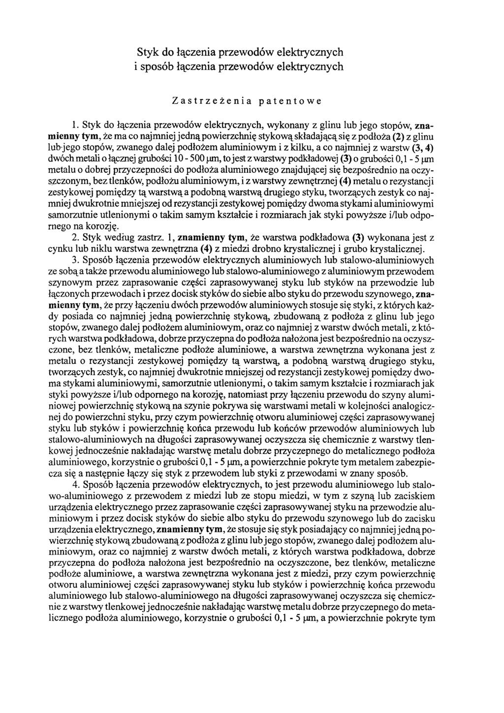 Styk do łączenia przewodów elektrycznych i sposób łączenia przewodów elektrycznych Zastrzeżenia patentowe 1.