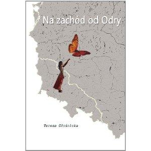 Naszym gościem specjalnym będzie Teresa Głośnicka autorka autobiograficznego eseju dotyczącego życia powojennego pokolenia w Świeradowie Zdroju pt.