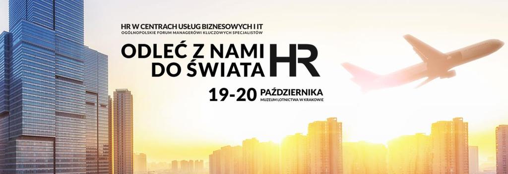 REGULAMIN UCZESTNICTWA W KONFERENCJI HR W CENTRACH USŁUG BIZNESOWYCH I IT 2017 Organizatorem Konferencji HR w Centrach Usług Biznesowych i IT jest AG TEST HR Spółka z ograniczoną odpowiedzialnością